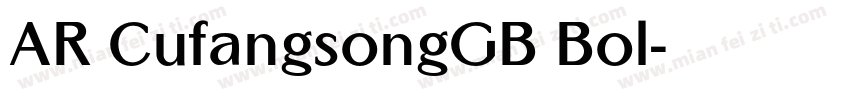 AR CufangsongGB Bol字体转换